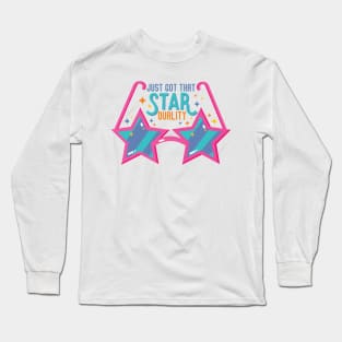 Star Quality Long Sleeve T-Shirt